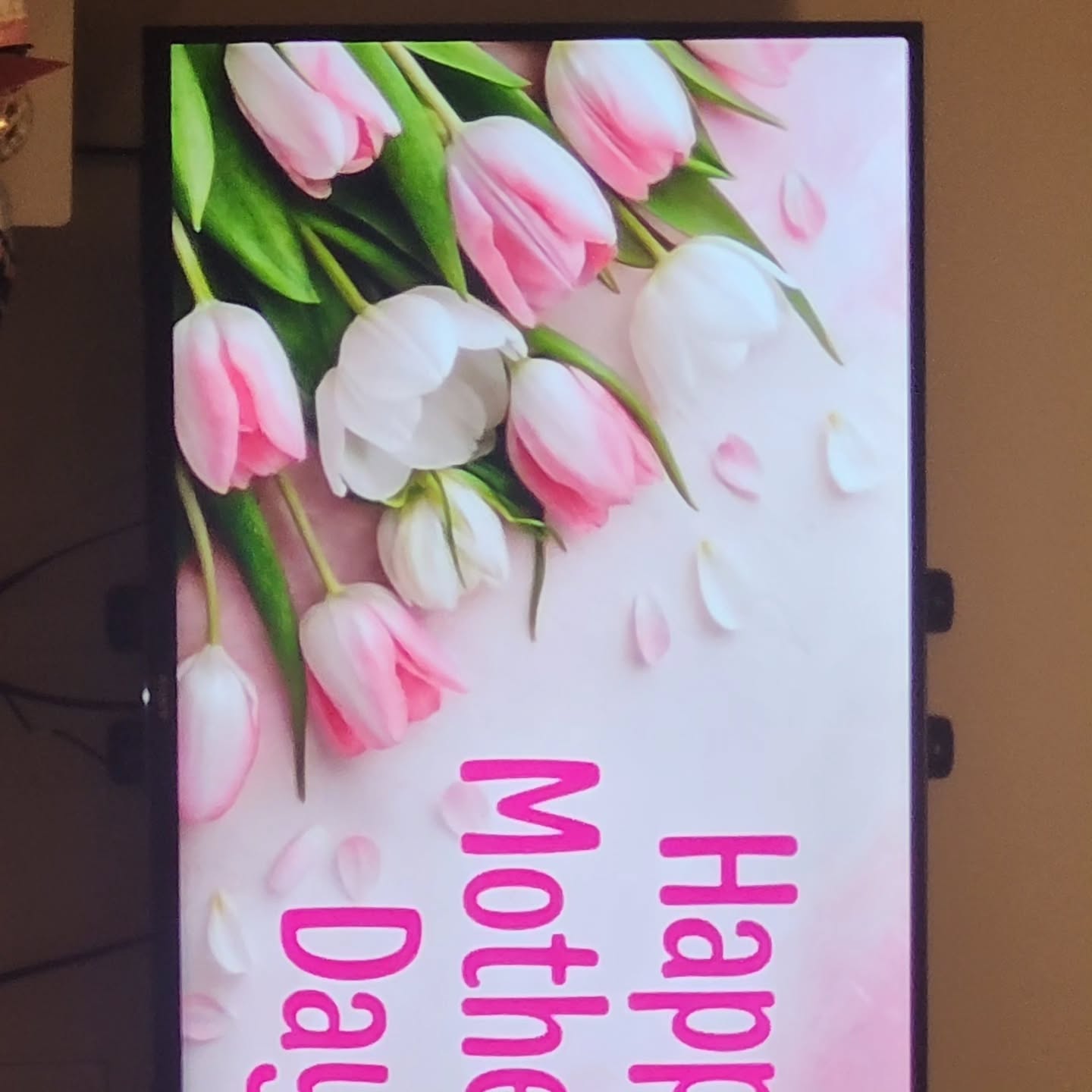 My daughter woke me up with music on the TV, and when I looked it this beautiful Happy Mother's Day 